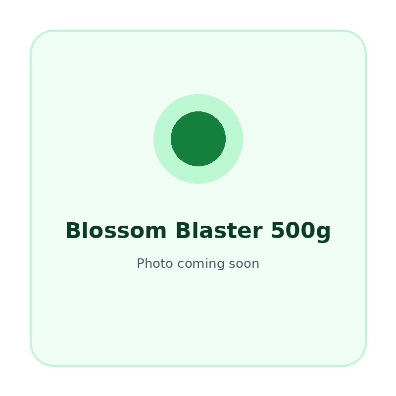 Blossom Blaster 500g